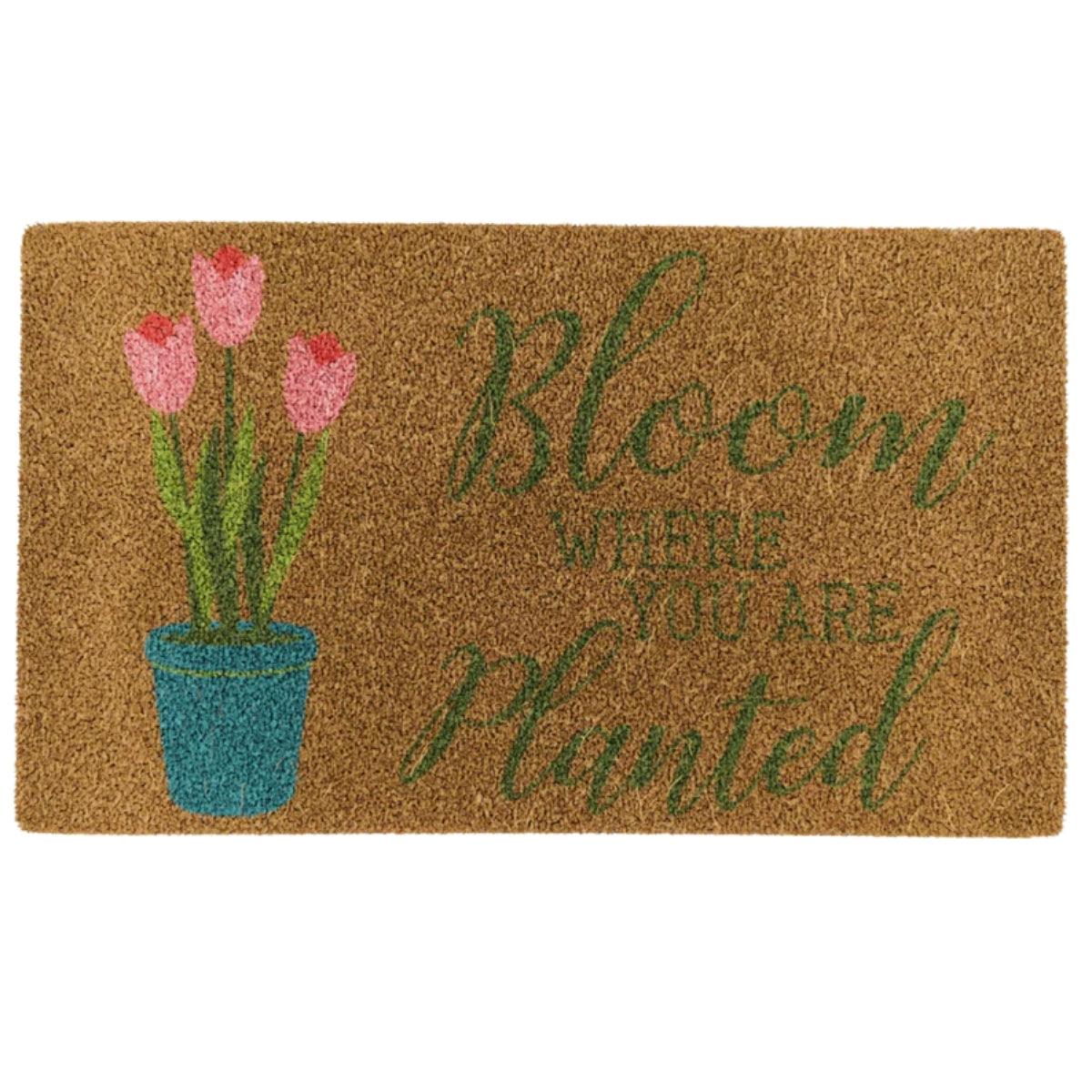 Bloom Where You Are Planted Doormat – 46 & Spruce | by Syndicate